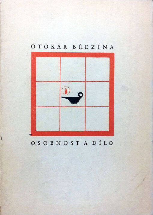 Otokar Březina: osobnost a dílo