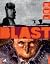 Blast Cilt: 1 - Yağlı Karkas (Blast #1)