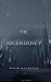 THE ASCENDENCY by David McCollum