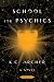 School for Psychics: Book One