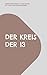 DER KREIS DER 13: 13 kraftv...