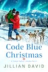 Code Blue Christmas by Jillian David