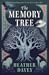 The Memory Tree by Heather Davey