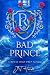 BAD PRINCE: A ROYAL OAKS NO...