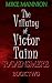The Villainy of Victor Tainn