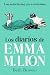 Los diarios de Emma M. Lion 2 / The Unselected Journals of Emma M. Lion: Vol. 2 (Spanish Edition)