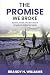 The Promise We Broke: Racism, Power, and the Cost of America’s Unfinished Ideals