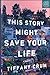 This Story Might Save Your Life