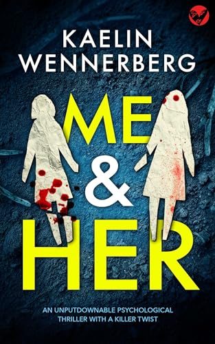 Me & Her (Kindle Edition)