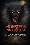 Monsters Are Real