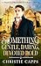 Something: Gentle, Daring, ...