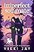 Imperfect Soulmate (Elixir ...