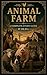 ANIMAL FARM by Bill Bildad