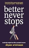 Better Never Stops