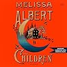 The Children: A N...
