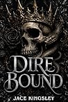 DIRE BOUND: A Fat...