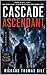 Cascade Ascendant