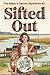 Sifted Out (Baker's Detour ...
