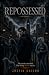 Repossessed by Justin Chiang Repossessed by Justin Chiang