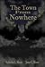 The Town From Nowhere