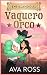 Ensillando el Vaquero Orco (Novias de los Orcos de Lonesome Creek) (Spanish Edition)