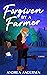 Forgiven by a Farmer