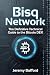 Bisq Network: The Definitiv...