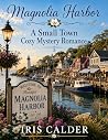 Magnolia Harbor: ...