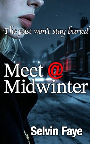 Meet at Midwinter 1 : A buried death returns, and Emma must uncover the secret before it destroys her. (Kindle Edition)