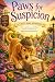 Paws for Suspicion by Nora Penwick