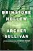 Brimstone Hollow (Annie Gore, #2)
