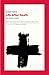 Life After Death: and Other...