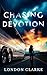 Chasing Devotion by London Clarke