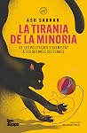 La tirania de la ...