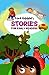 Ziora Adighibe's Stories for Early Readers by Ziora Adighibe