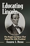 Educating Lincoln...
