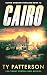 Cairo: A Crime Suspense Action Novel (Cutter Grogan Thrillers Book 12)