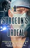 A Surgeon's Ordea...