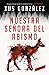 Nuestra señora del abismo by Xus González