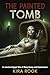 The Painted Tomb: An Ancien...