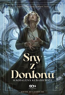 Sny z Donlonu (Cienie Avy Carey, #3)