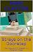 Strays on the Doorstep by Nikki Clayton Strays on the Doorstep by Nikki Clayton