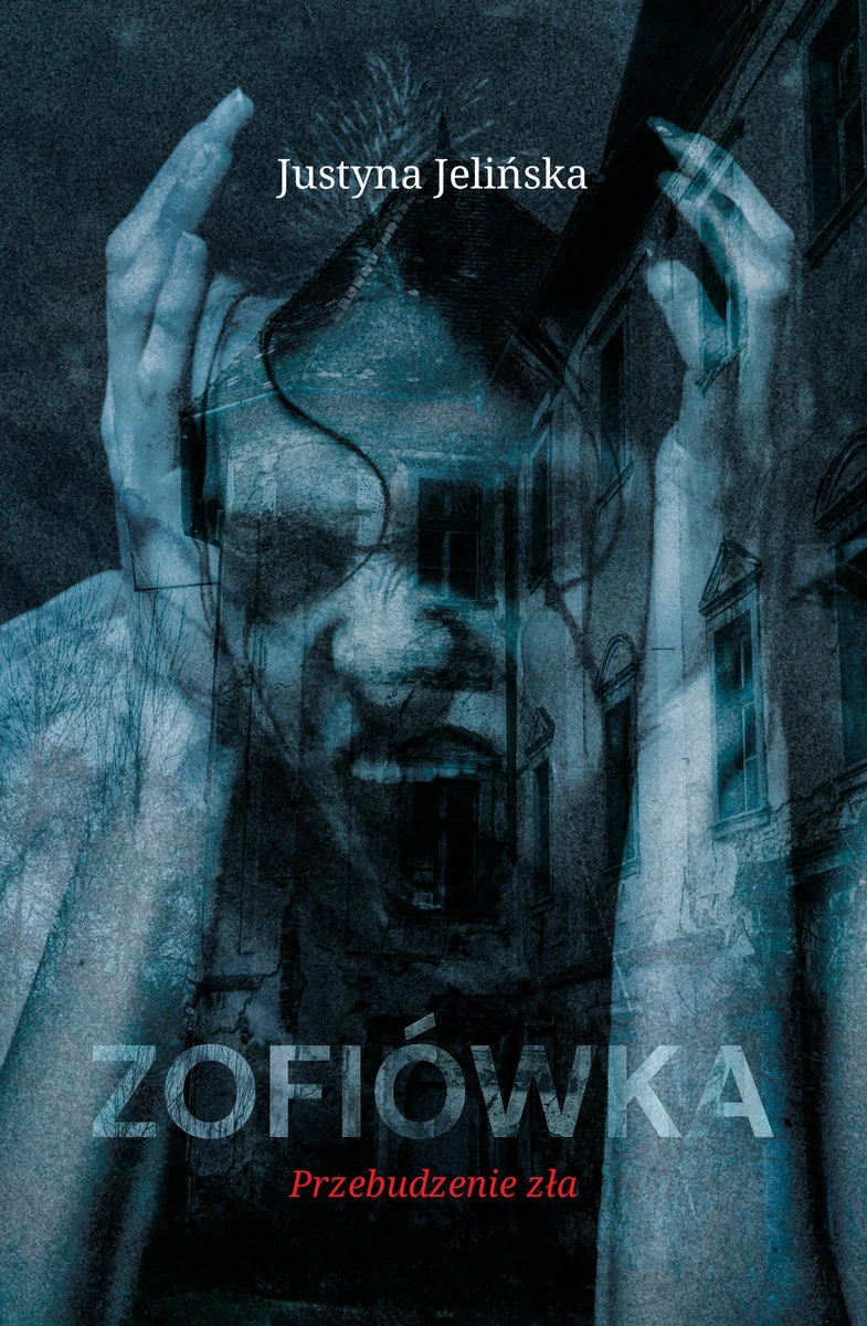 Zofiówka. Przebudzenie zła