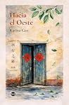 Hacia el Oeste
