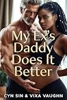 My Ex’s Daddy Doe...