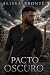 PACTO OSCURO (PACTOS OSCURO...