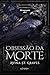Obsessão da Morte (Portuguese Edition)