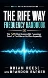 THE RIFE WAY FREQ...