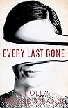 Every Last Bone