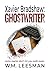 Xavier Bradshaw: GHOSTWRITE...